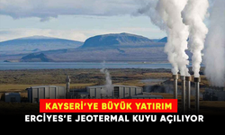 Kayseri Erciyes'e jeotermal kuyu açılıyor