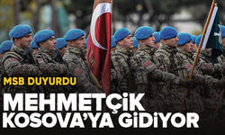 MSB duyurdu: Türk askeri Kosova'ya gidiyor...
