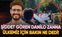 Çalışanlarından şiddet gören Danilo Zanna, ülkemiz için konuştu!