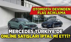Mercedes Türkiye'de online satışları iptal mi etti?