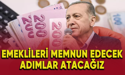 Cumhurbaşkanı Erdoğan: 'Emeklileri memnun edecek adımlar atacağız'