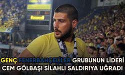 Genç Fenerbahçeliler lideri Cem Gölbaşı'na silahlı saldırı düzenlendi