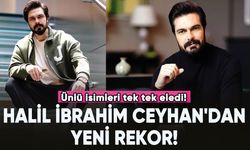 Halil İbrahim Ceyhan'dan yeni rekor!
