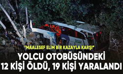Kamil Koç firmasına ait yolcu otobüsündeki 12 kişi öldü, 19 kişi yaralandı