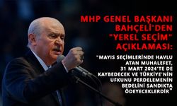 MHP Genel Başkanı Bahçeli'den "yerel seçim" açıklaması: