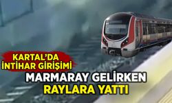 Kartal'da Marmaray gelirken raylara atladı: Tren üzerinden geçti