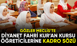 Diyanet Fahri Kur'an Kursu Öğreticilerine Kadro Sözü ! Gözler Meclis'te..