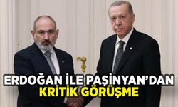 Erdoğan ile Paşinyan'dan kritik görüşme