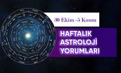 30 Ekim - 5 Kasım Haftalık Astroloji Yorumu