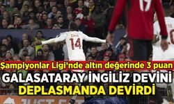 Galatasaray Manchester United'ı deplasmanda devirdi