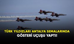 Türk Yıldızları Antalya semalarında gösteri uçuşu yaptı!