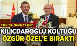 CHP'de devir teslim: Kılıçdaroğlu koltuğu Özgür Özel'e bıraktı