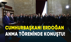 Cumhurbaşkanı Erdoğan Anma töreninde konuştu!