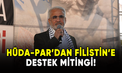 HÜDA-Par'dan Filistin'e destek mitingi!