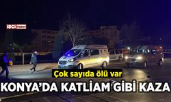 Konya'da katliam gibi kaza: Çok sayıda ölü var