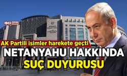 İstanbul'da Netanyahu hakkında suç duyurusu