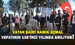 Vatan şairi Namık Kemal vefatının 135'inci yılında anılıyor!