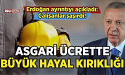 Erdoğan asgari ücretteki ayrıntıyı açıkladı: Çalışanlar şaşırdı!
