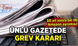 Ünlü gazetede grev başladı: Amazon ayrıntısı ortaya çıktı!