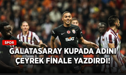 Galatasaray kupada adını çeyrek finale yazdırdı!
