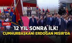 12 yıl sonra ilk! Cumhurbaşkanı Erdoğan Mısır'da