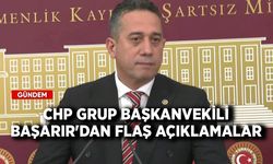 CHP Grup Başkanvekili Başarır'dan flaş açıklamalar!