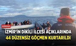 İzmir'in Dikili ilçesi açıklarında 44 düzensiz göçmen kurtarıldı