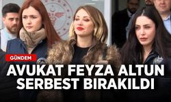 Avukat Feyza Altun serbest bırakıldı!