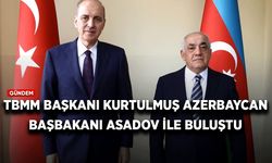 TBMM Başkanı Kurtulmuş Azerbaycan Başbakanı Asadov ile buluştu