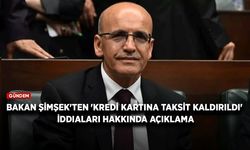 Bakan Şimşek'ten 'kredi kartına taksit kaldırıldı' iddiaları hakkında açıklama