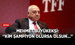 Mehmet Büyükekşi: ''Kim şampiyon olursa olsun...''