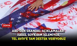 ABD’den skandal açıklamalar: İsrail soykırım işlemiyor, Tel Aviv'e tam destek veriyoruz