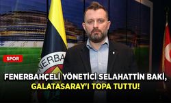 Fenerbahçeli yönetici Selahattin Baki, Galatasaray'ı topa tuttu!