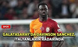 Galatasaray'da Davinson Sanchez, İtalyanların radarında