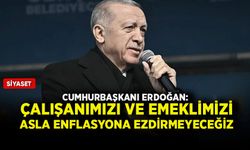 Cumhurbaşkanı Erdoğan: Çalışanımızı ve emeklimizi asla enflasyona ezdirmeyeceğiz