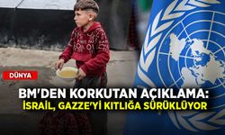 BM'den korkutan açıklama: İsrail, Gazze'yi kıtlığa sürüklüyor