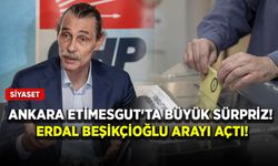 Ankara Etimesgut'ta büyük sürpriz! Erdal Beşikçioğlu arayı açtı