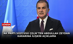 AK Parti Sözcüsü Çelik’ten Abdullah Zeydan kararına ilişkin açıklama