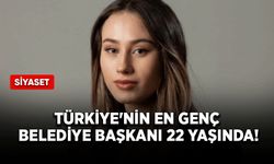 Türkiye'nin en genç belediye başkanı 22 yaşında!
