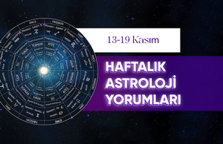 13-19 Kasım Haftalık Astroloji Yorumları