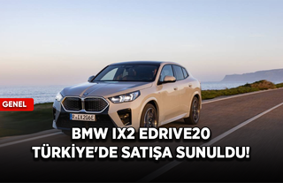 BMW iX2 eDrive20 Türkiye'de satışa sunuldu!
