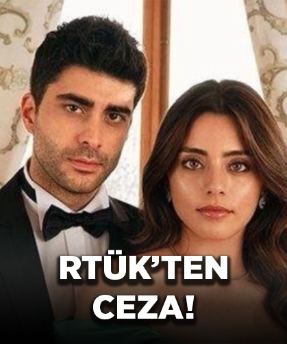 RTÜK'ten kanallara ceza yağmuru! Kızılcık Şerbeti'de nasibini aldı!