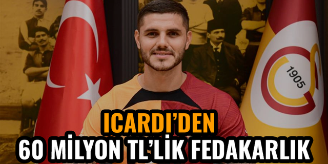Mauro Icardi, Galatasaray için 60 milyon TL feda etti