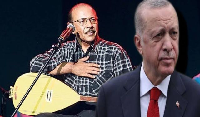 Cumhurbaşkanı Erdoğan'dan Neşet Ertaş hareketi