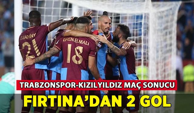 Trabzonspor-Kızılyıldız maç sonucu: Fırtına'dan 2 gol