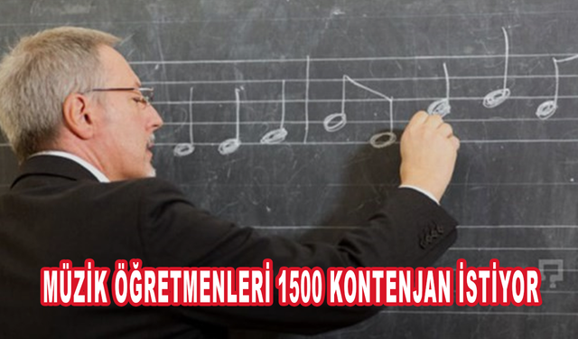 Müzik öğretmenleri 1500 kontenjan istiyor