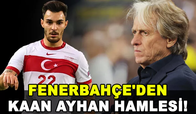 Fenerbahçe'den flaş Kaan Ayhan hamlesi!