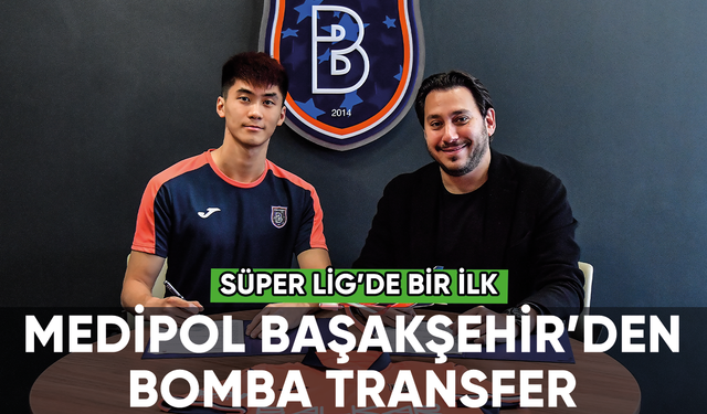 Medipol Başakşehir'den transfer, Süper Lig'de bir ilk