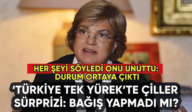 Tansu Çiller Türkiye Tek Yürek'te her şeyi söyledi onu unuttu