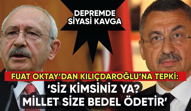 Fuat Oktay'dan Kılıçdaroğlu'na tepki: 'Yazıklar olsun'